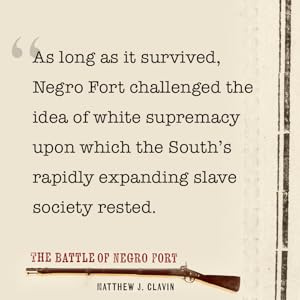 The Negro Fort (1816) – A Bastion of Black Resistance