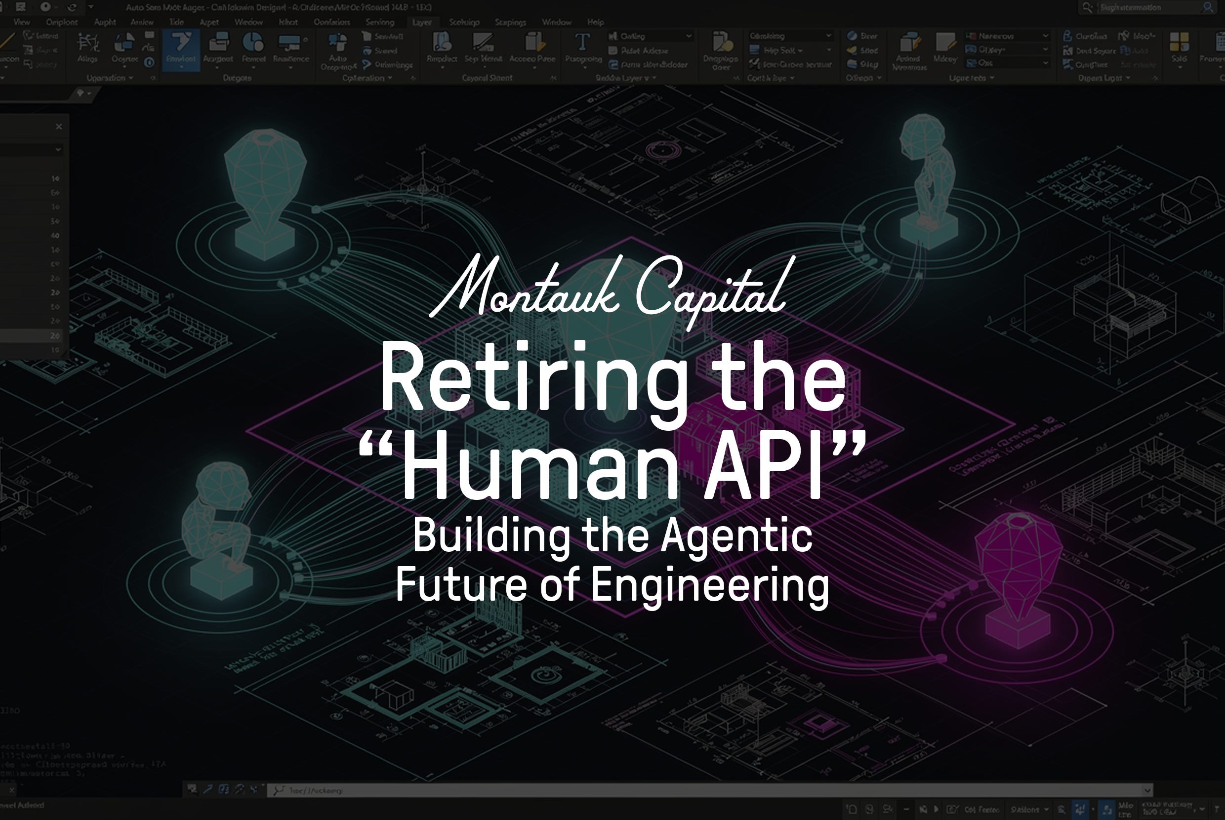 Retiring the “Human API”: Building the Agentic Future of Engineering