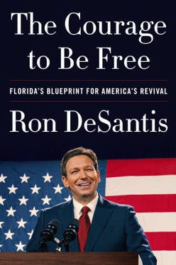 The Courage to Be Free - Ron DeSantis (Signed Book) The Courage to Be Free - Ron DeSantis (Signed Book)
