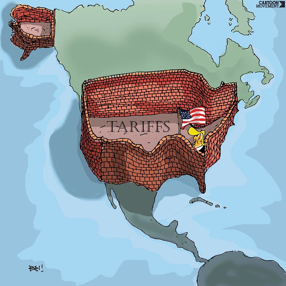 Cartoon showing the continent of North America with a big all around the United States. Trump is standing inside the wall, and next to him is the word 'tariffs'.