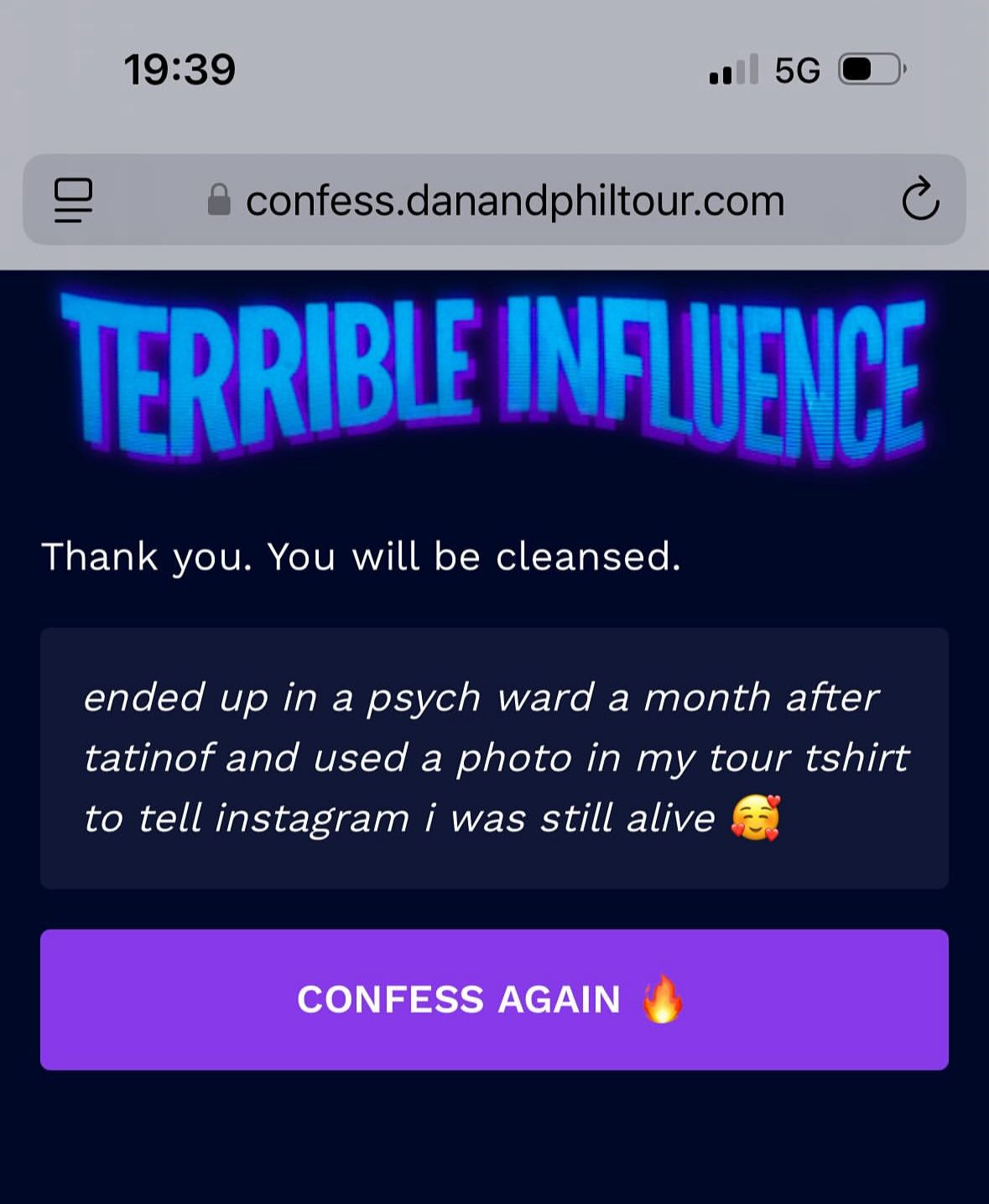 a screenshot of a website for the tour where you could "confess your sins". Charli confessed "ended up in a psych ward a month after tatinof and used a photo in my tour tshirt to tell instagram i was still alive"