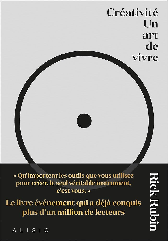 Créativité: Un art de vivre : Rubin, Rick, Strauss, Neil, Calogirou, Tina:  Amazon.es: Libros