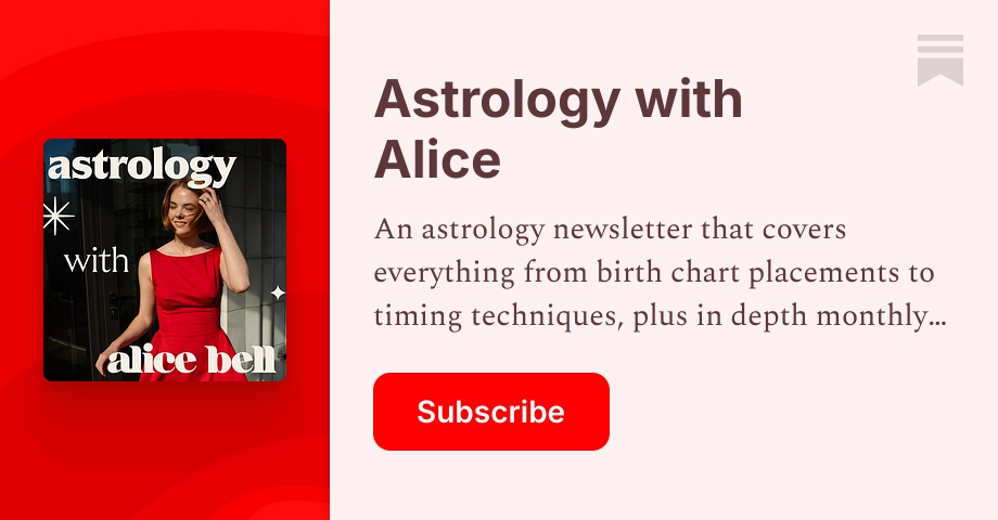 Sub Alice Astrology with Alice | Substack