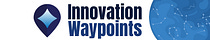 Innovation Waypoints