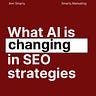 Ann Smarty's Search & #AI Digest