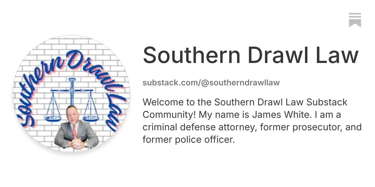 Southern Drawl Law | Substack