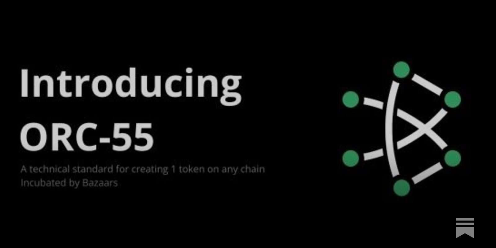 BAZAARS LAUNCHES ORC-55 MULTI-CHAIN CRYPTOCURRENCY TOKEN STANDARD; BZR TOKEN  FIRST TO IMPLEMENT