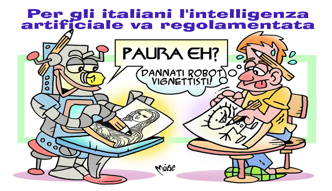 Potrebbe essere un'immagine raffigurante il seguente testo "Per gli italiani l'intelligenza artifi artificiale va regolamentata PAURA EH? DANNATI ROBOT VIGNETTISTI! moise 不 HAI"