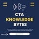 CTA Knowledge Bytes Series