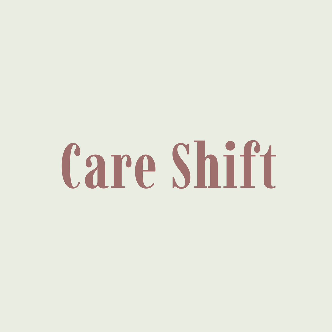 Care Shift