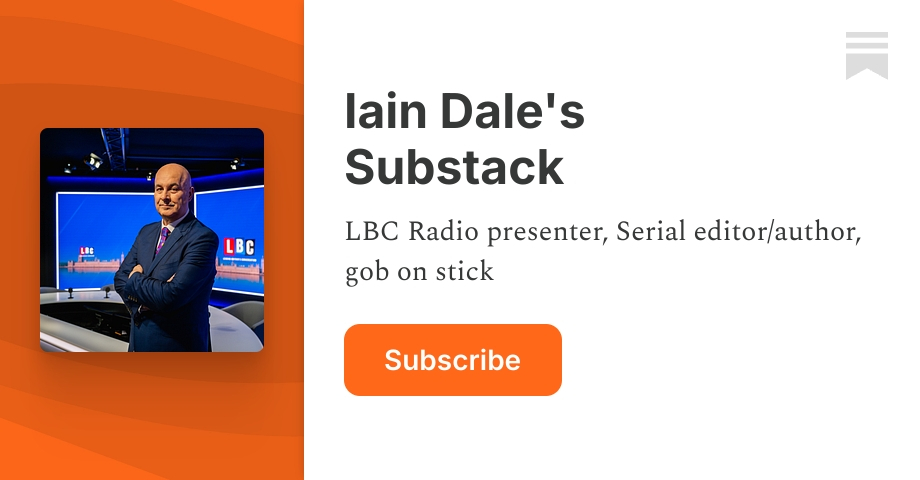 Iain Dale's Substack | Substack