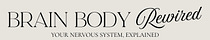 Brain Body Rewired