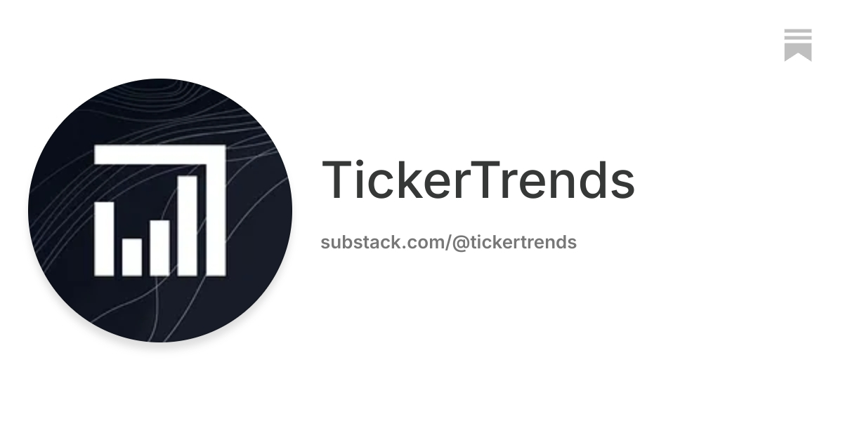 TickerTrends | Substack