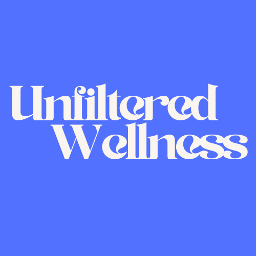 Unfiltered Wellness