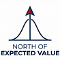 North of Expected Value