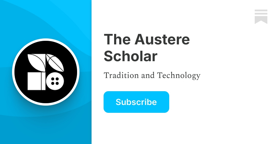 The Austere Scholar | Mark Solomon | Substack
