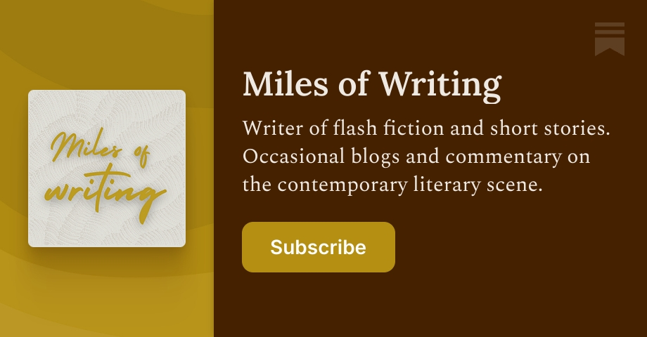 Miles of Writing | Substack