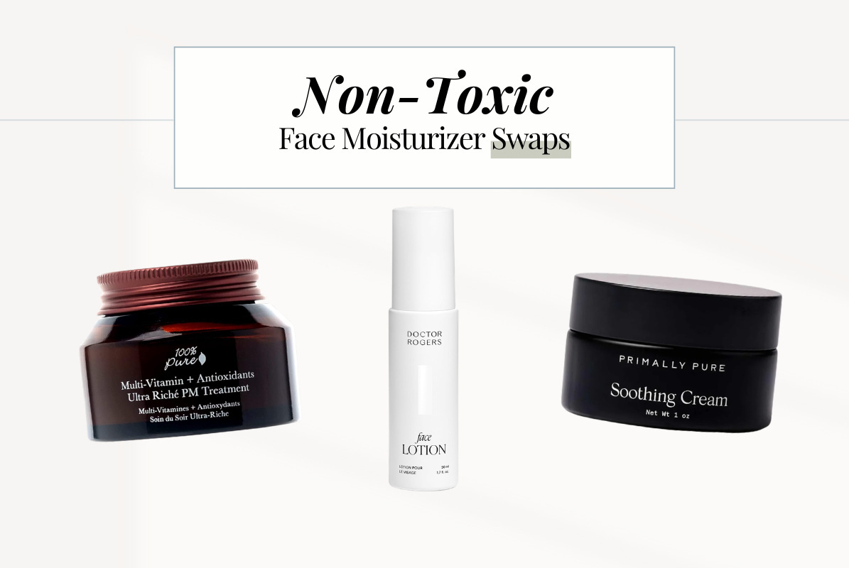 The Best Non-Toxic Face Moisturizers for Every Skin Type