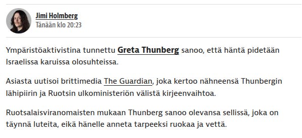 Nämä väitteet tulivat islamistisen AKP-puolueen mediatilaa hallitsevasta maasta, jossa on määrällisesti maailman eniten toimittajia vankilassa. Maasta, missä Sumud-laivuetta juhlitaan avoimesti Hamasin lippujen kera ja huudetaan tukilauseita Hamasille - kun samalla maan diktaattori julistaa Hamasin “taistelijat” islamin sankareiksi sen lehdistössä.