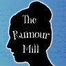 The Rumour Mill