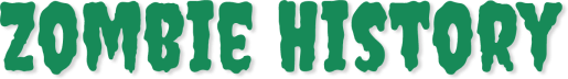 Zombie History