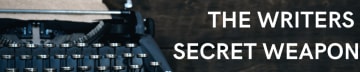 The Writer's Secret Weapon