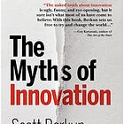 Book Summary: The Myths of Innovation (Scott Berkun)