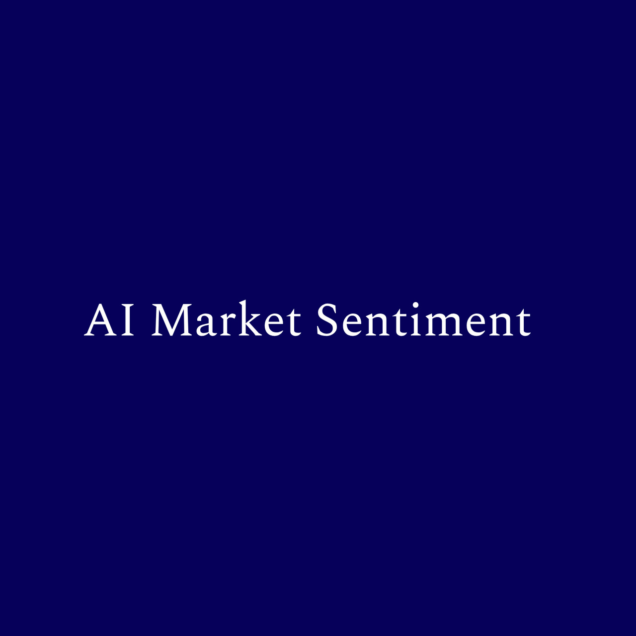 AI Market Sentiment