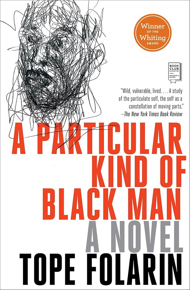 A Particular Kind of Black Man: A Novel See more