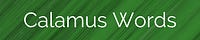 Calamus Words