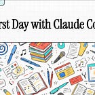Your first day with Claude Code