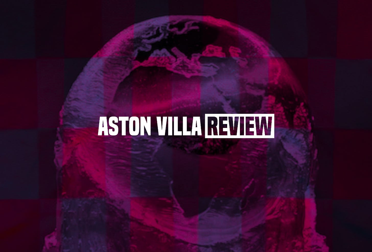 Aston Villa Review Aston Villa Review