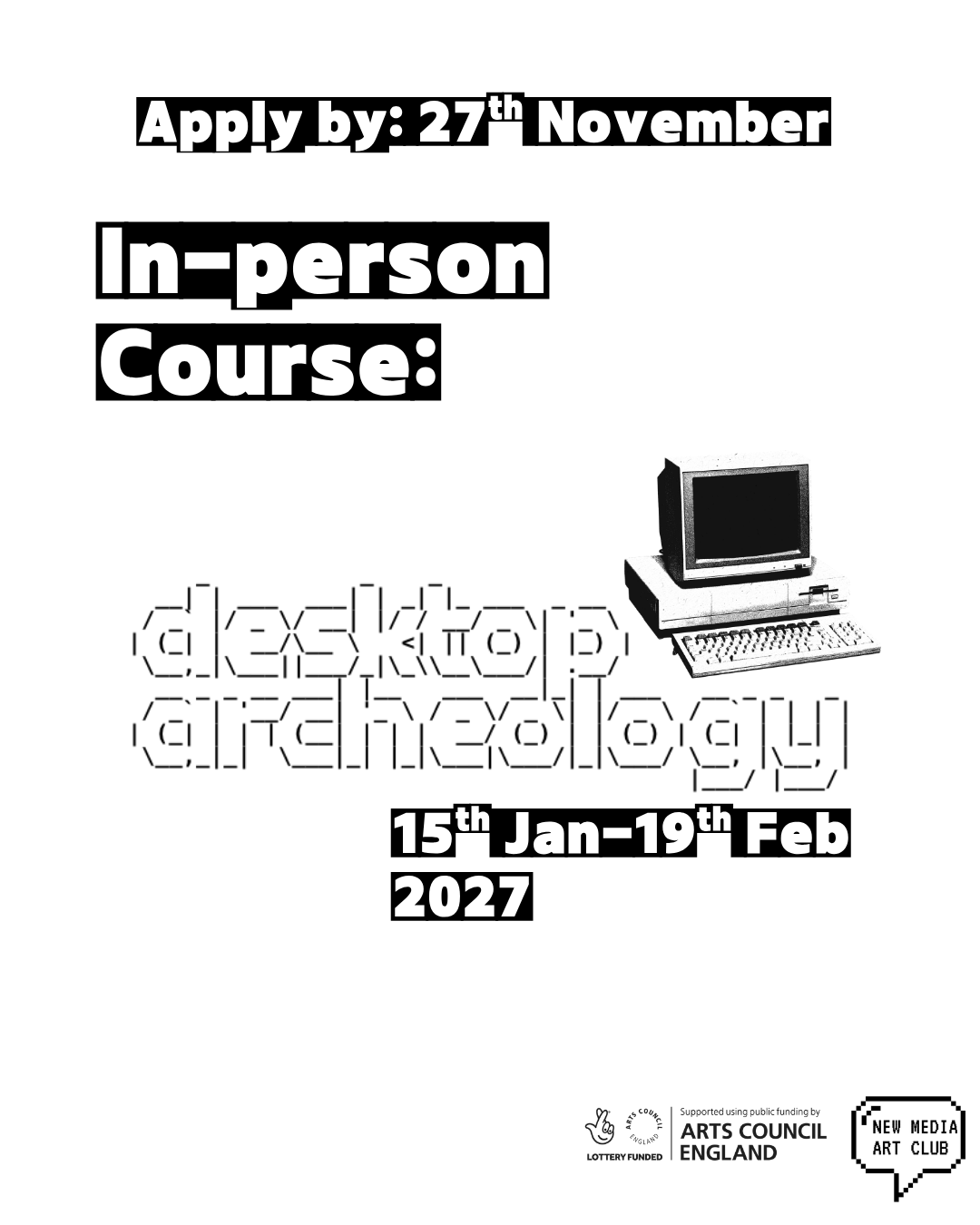 Course: Desktop Archaeology - by NewMediaArtClub