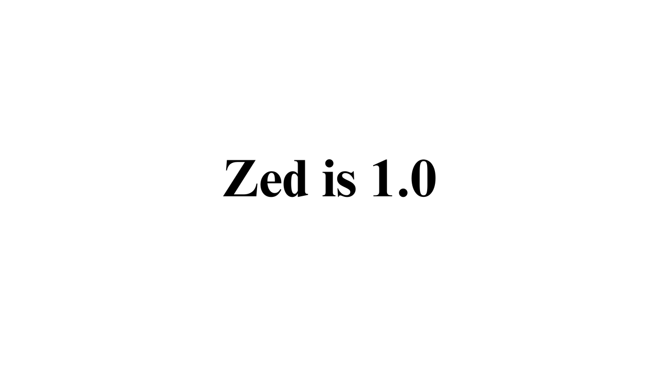 Photo: Zed editor 1.0 banner
