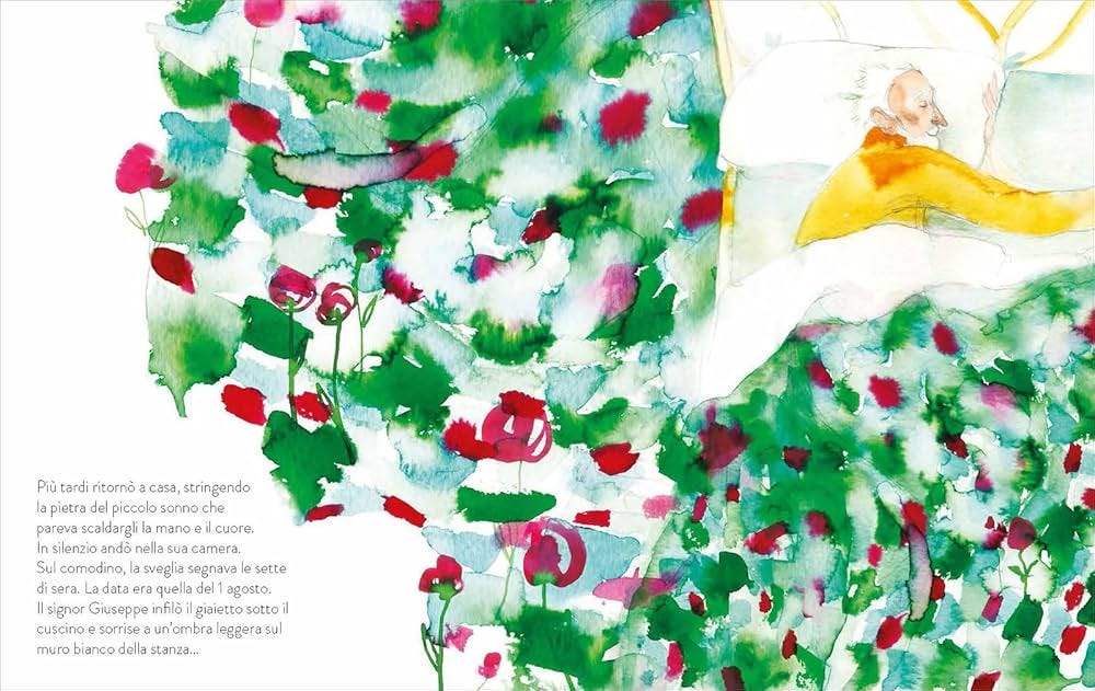 Un'illustrazione poetica ad acquerello che mostra un uomo anziano di profilo, il signor Giuseppe, disteso nel letto sotto una coperta bianca. La stanza e parte del letto sono invase da macchie di colore verde e rosso che formano un rigoglioso giardino di fiori e foglie. In basso a sinistra è presente un testo narrativo che descrive il ritorno a casa dell'uomo e il suo gesto di infilare una pietra di giaietto sotto il cuscino prima di sorridere a un'ombra sul muro.