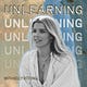 UNLEARNING