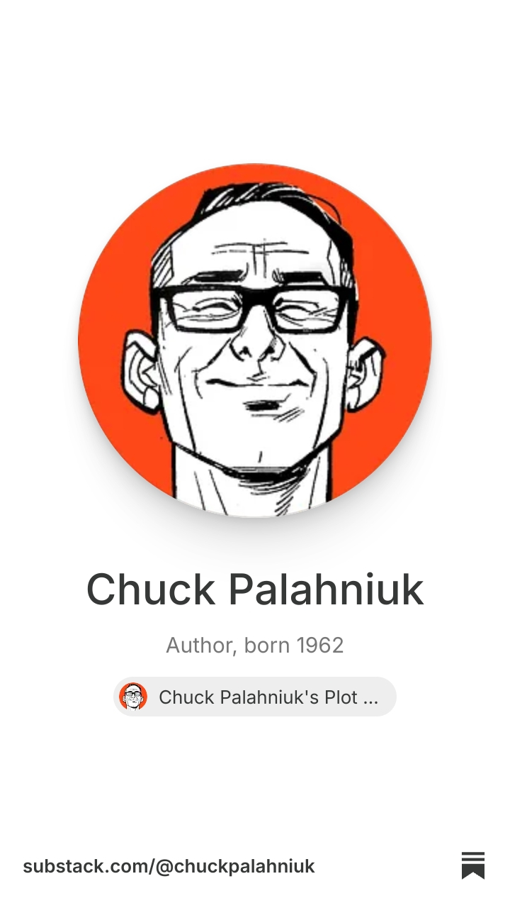 Chuck Palahniuk | Substack