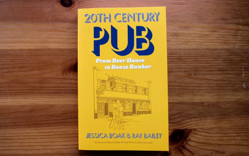 20th Century Pub by Boak & Bailey, with a cover illustration of two people in front of a pub.