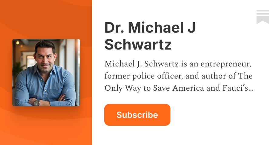 Dr. Michael J Schwartz | Substack