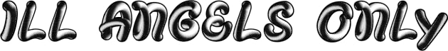ill angels only