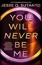 You Will Never Be Me You Will Never Be Me