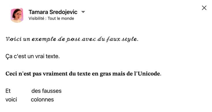 Post sur LinkedIn avec des faux styles en Unicode.