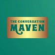 The Conversation Maven's avatar