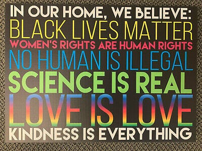 We Believe Sign Human Rights Justice, BLM Lawn, Feminism, No Human ...