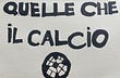 Quelle che il calcio