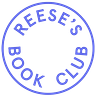Bookmarked by Reese's Book Club