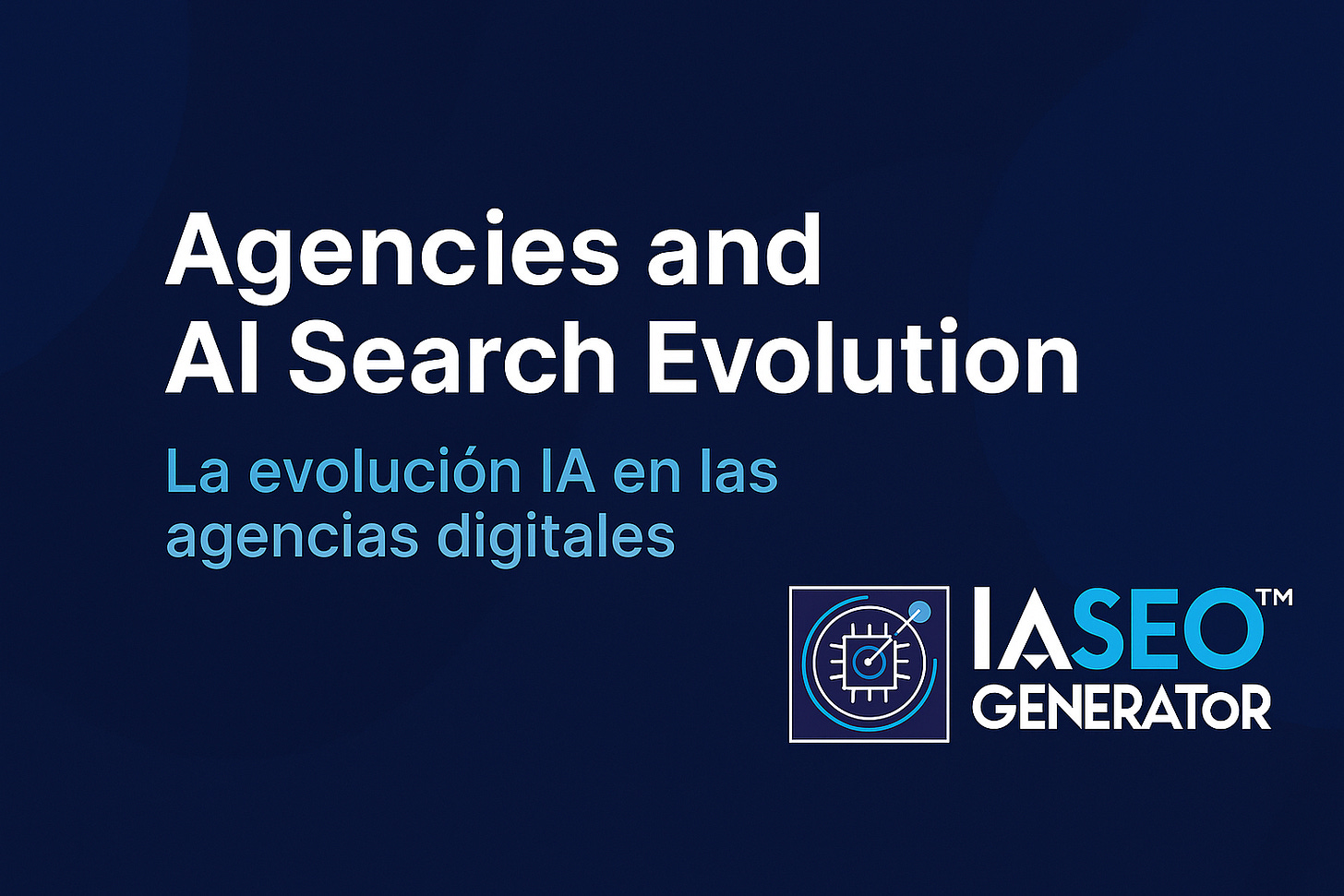 Agencias y búsqueda IA: enseñar el futuro hoy