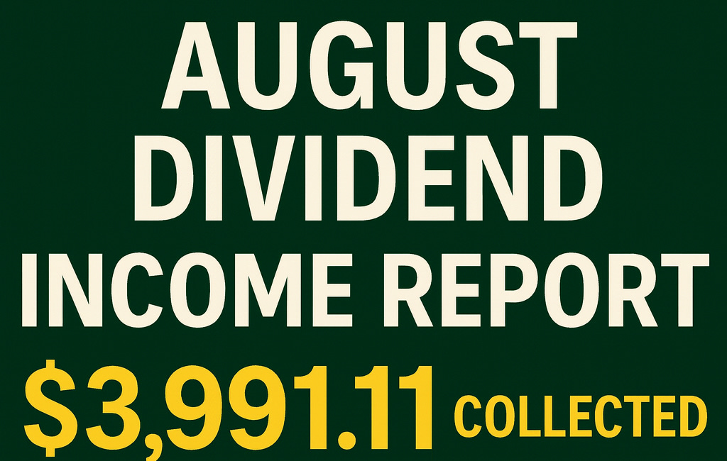 August 2025 Dividend Report