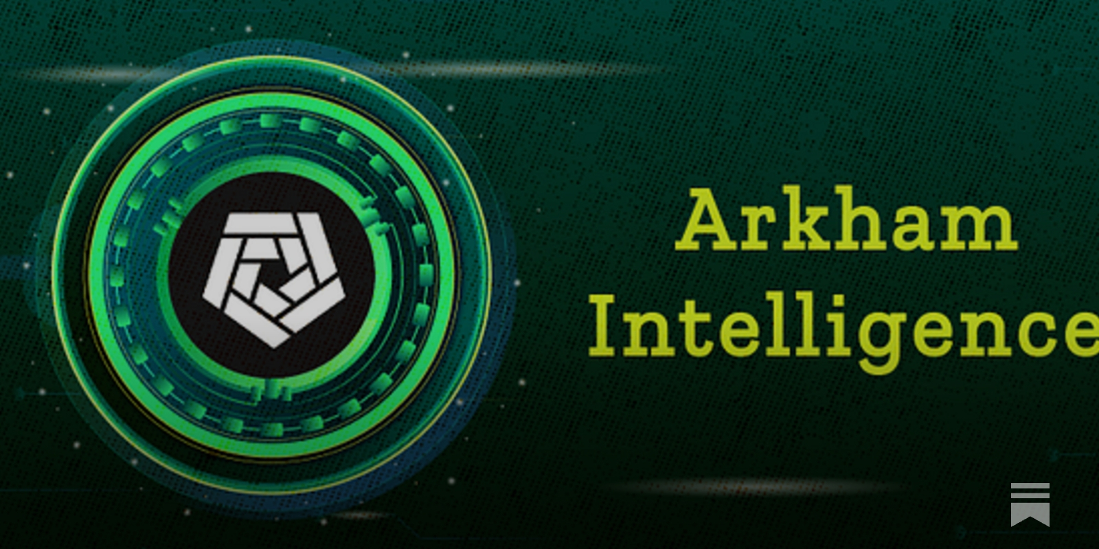 What is Arkham Intelligence? Details about the Arkham project and ARKM