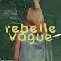 Rebelle Vague's avatar